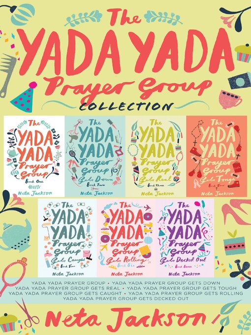 Title details for The Yada Yada Prayer Group Collection by Neta Jackson - Wait list